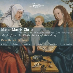 Capella De La Torre Mater Matris Christi  Musik aus den Annaberger Chorbüchern Vinyl LP