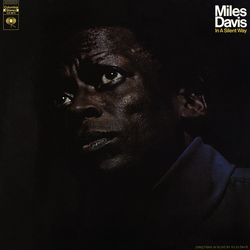Miles Davis In A Silent Way Vinyl LP