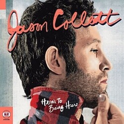 Jason Collett Here's To Being Here Vinyl LP