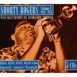 Shorty Rogers Volume 1:  1946-1954 - West Coast Trumpet Ace, Bandleader, Composer Vinyl LP