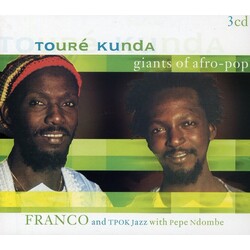 Toure & Franco Kunda Giants Of Afro-Pop 3 CD