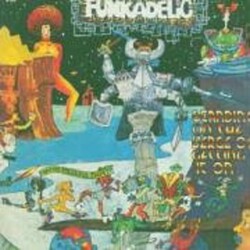 Funkadelic Standing On The Verge Of Getting It On Vinyl LP