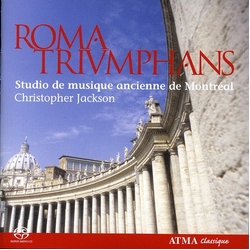 Studio De Musique Ancienne De Montréal / Christopher Jackson (5) Roma Triumphans Vinyl LP