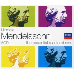 Various / Felix Mendelssohn-Bartholdy Ultimate Mendelssohn - The Essential Masterpieces Vinyl LP