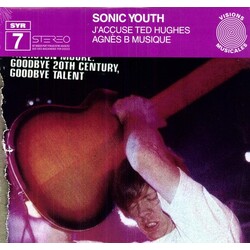 Sonic Youth J'accuse Ted Hughes / Agnès B Musique