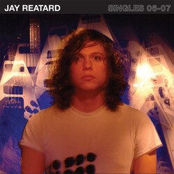 Jay Reatard Singles 06-07 Vinyl 2 LP