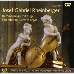 Josef Gabriel Rheinberger Chamber Music With Organ SACD CD