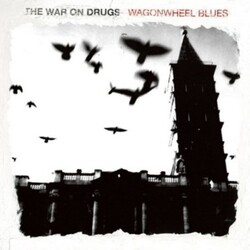 The War On Drugs Wagonwheel Blues Vinyl LP
