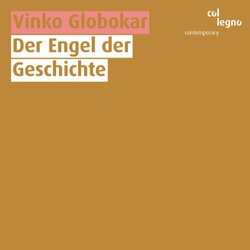 Vinko Globokar Der Engel Der Geschichte Vinyl LP