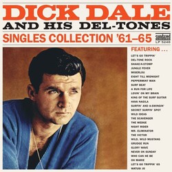 Dick Dale & His Del-Tones Singles Collection '61-'65 Vinyl 2 LP