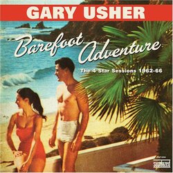 Gary Usher Barefoot Adventure: The 4 Star Sessions 1962-66 Vinyl LP