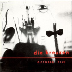Die Kreuzen October File Vinyl LP
