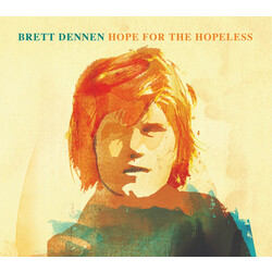 Brett Dennen Hope For The Hopeless Vinyl LP