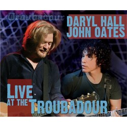 Daryl Hall & John Oates Live At The Troubadour Vinyl LP