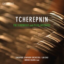 Alexander Tcherepnin / Singapore Symphony Orchestra / Lan Shui / Noriko Ogawa The Symphonies And Piano Concertos Vinyl LP