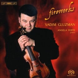 Vadim Gluzman / Angela Yoffe Fireworks Vinyl LP