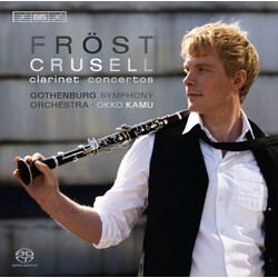 Bernhard Henrik Crusell / Martin Fröst / Göteborgs Symfoniker Clarinet Concertos SACD