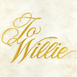 Phosphorescent To Willie Vinyl LP
