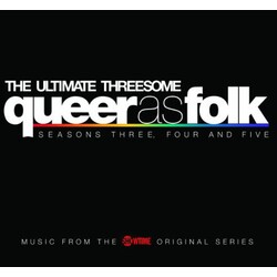 Various Queer As Folk - The Ultimate Threesome (Seasons Three, Four And Five) Vinyl LP