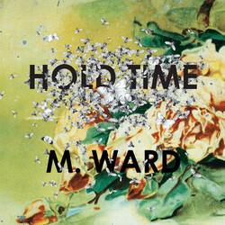 M. Ward Hold Time Vinyl LP
