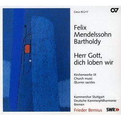 Mendelssohn Brown Groop Herr Gott Dich Loben Wir SACD