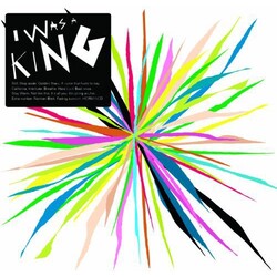 I Was A King I Was A King Vinyl LP