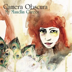 Camera Obscura My Maudlin Career Vinyl LP