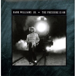 Hank Williams Jr Pressure Is On (Bonus Cd) vinyl LP