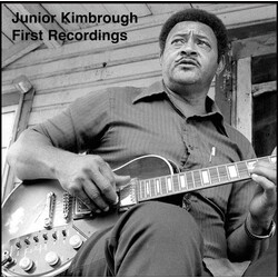 Junior Kimbrough First Recordings Vinyl LP