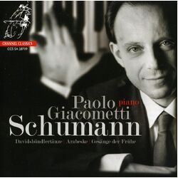 Schumann Giacometti Davidsbundlertanze Arabeske Gesange Der Fruhe SACD CD