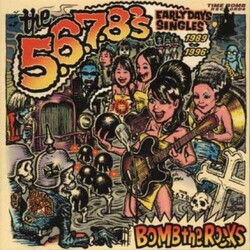 The 5.6.7.8's Bomb The Rocks: Early Days Singles 1989 - 1996 Vinyl 2 LP