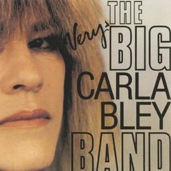 Carla Bley The Very Big Carla Bley Band Vinyl LP
