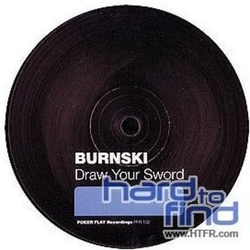 Burnski Draw Your Sword Vinyl LP