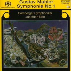 Bamberger Symphoniker / Gustav Mahler / Jonathan Nott Symphonie No. 1