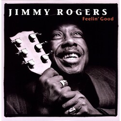 Jimmy Rogers Feelin' Good Vinyl LP