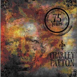 Charley Patton 75 Years Anniversary Collection 4 CD