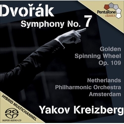 Netherlands Philharmonic Orchestra And Chorus / Yakov Kreizberg / Antonín Dvořák Symphony No. 7, The Golden Spinning Wheel Op. 109 Vinyl LP