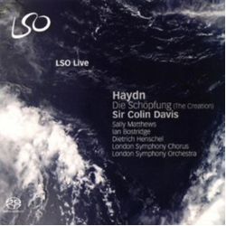 Joseph Haydn / Sally Matthews / Ian Bostridge / Dietrich Henschel / London Symphony Chorus / The London Symphony Orchestra / Sir Colin Davis Die Schöp
