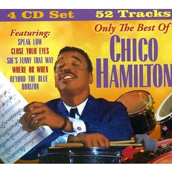 Chico Hamilton Only The Best Of Chico Hamilton box set 4 CD