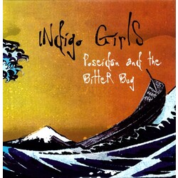 Indigo Girls Poseidon And The Bitter Bug Vinyl 2 LP