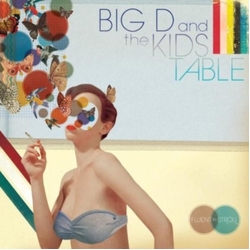 Big D & The Kids Table Fluent In Stroll vinyl LP