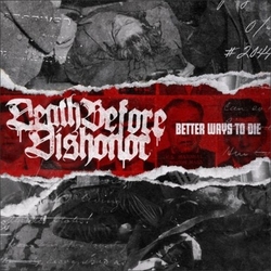Death Before Dishonor Better Ways To Die Vinyl LP