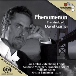 Gamer Delan Friede Mentzer Araiza Stone Phenomenon Music Of David Gamer (Hybr) SACD CD