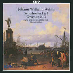 Johann Wilhelm Wilms / NDR Radiophilharmonie / Howard Griffiths Symphonies 1 & 4 • Overture In D Vinyl LP