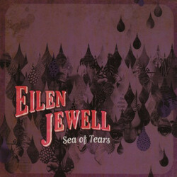 Eilen Jewell Sea Of Tears Vinyl LP