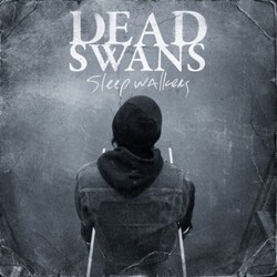 Dead Swans Sleepwalkers Vinyl LP