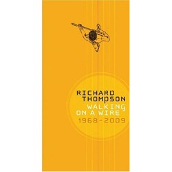 Richard Thompson Walking On A Wire 1968-2009 Vinyl LP