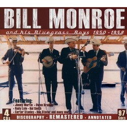 Bill Monroe & His Bluegrass Boys 1950-1958 box set rmstrd 4 CD