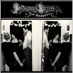 Tom Brosseau Posthumous Success Vinyl LP