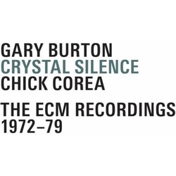 Gary Burton / Chick Corea Crystal Silence: The ECM Recordings 1972–79 Vinyl LP